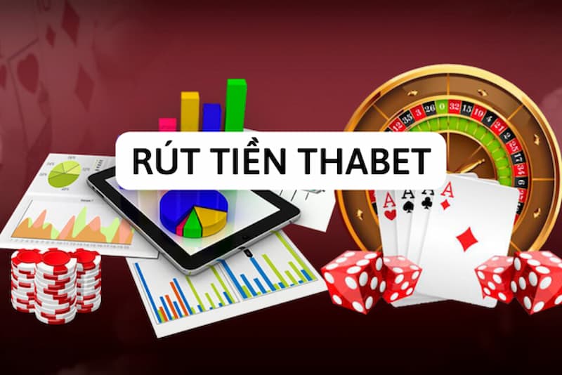 Thabet rút tiền: Các bước rút tiền về tài khoản nhanh chóng 6 Những lưu ý thực hiện Thabet rút tiền thành công ngay lần đầu
